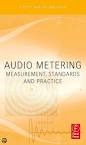 E. B. Brixen, Audio Metering - Measurements, Standards and Practice
