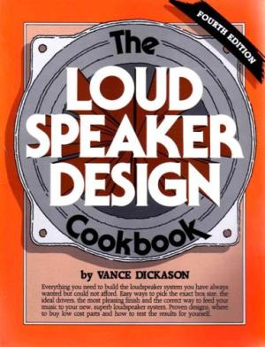 V. Dickason, The Loudspeaker Design Cookbook