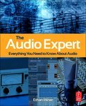 E. Winer, The Audio Expert - Everything You Need to Know About Audio