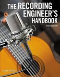 B. Owsinski, The Recording Engineer’s Handbook