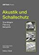 E. Mommertz, Akustik und Schallschutz: Grundlagen, Planung, Beispiele
