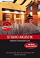 A. Friesecke, Studio Akustik: Konzepte für besseren Klang