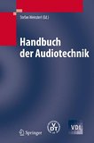 S. Weinzierl, Handbuch der Audiotechnik (VDI-Buch)